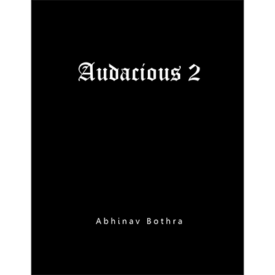 (image for) Audacious 2 by Abhinav Bothra - eBook DOWNLOAD - Click Image to Close